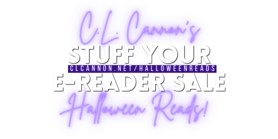 C.L. Cannon's Stuff Your E-Reader - Halloween Reads